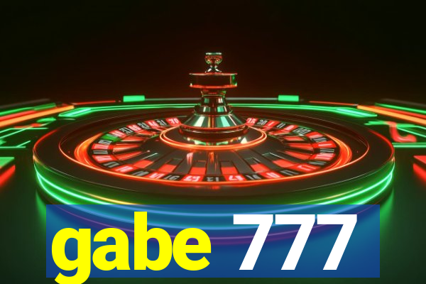 gabe 777